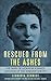 Rescued from the Ashes: The Diary of Leokadia Schmidt, Survivor of the Warsaw Ghetto (Holocaust Survivor Memoirs World War II)