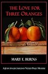 The Love for Three Oranges (A John Singer Sargent/Violet Paget Mystery, #2)