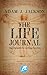 The Life Journal: How A Not...