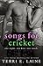 Songs For Cricket