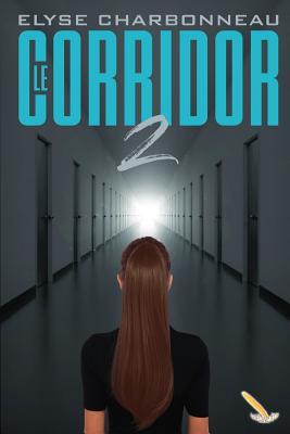 Le Rédemption (Le Corridor, #2)
