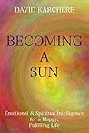 Becoming a Sun: E...