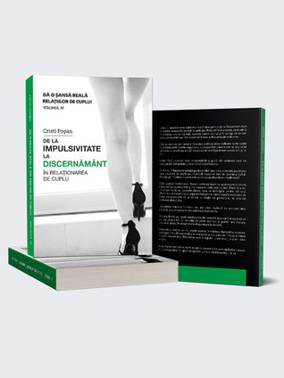 De la Impulsivitate la Discernamant (Paperback)