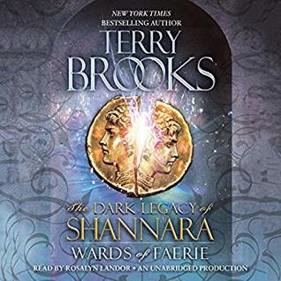 Wards of Faerie (The Dark Legacy of Shannara, #1)