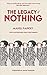 The Legacy of Nothing by Manoj Pandey