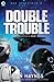 Double Trouble (Hal Spacejock #8)
