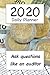 2020 Daily Planner: Ask Que...