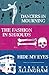 Campion Takes the Stage: Dancers in Mourning, The Fashion in Shrouds, Hide My Eyes (The Albert Campion Mysteries)