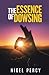 The Essence Of Dowsing