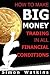 How To Make Big Money Tradi...