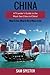 China: A Traveler's Guide t...