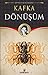 Dönüsüm by Franz Kafka