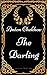 The Darling: By Anton Chekhov - Illustrated