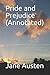 Pride and Prejudice (Annotated)