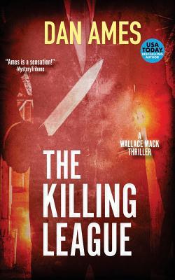 The Killing League (Wallace Mack #1)