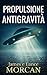 Propulsione Antigravità (Italian Edition)