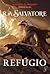 Refúgio (A Lenda de Drizzt #3)