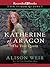 Katherine of Aragon, The True Queen (Six Tudor Queens, #1)