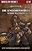 Die Knochenwüste (The Black Library Novella Series 1 #9)