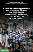 ASEAN's External Agreements: Law, Practice and the Quest for Collective Action