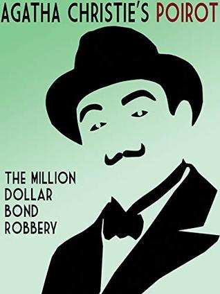 The Million Dollar Bond Robbery