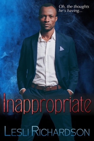 Inappropriate (Deviant Trilogy, #1)