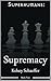 Supremacy