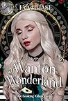 Wanton Wonderland