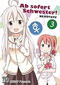 Ab sofort Schwester! VOL. 3 (Deutsch) (Ab sofort Schwester! (eBook))