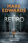 El retiro by Mark  Edwards