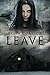 Leave by Bonnie Taylor