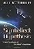 The Syntellect Hypothesis: Five Paradigms of the Mind's Evolution (Digital Physics & Philosophy)