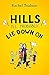 Hills I'll Probably Lie Dow...