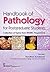 Handbook of Pathology for Postgraduate Students by S. Sundaram