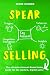 SPEAR Selling by Jamie Shanks