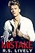 The Mistake by R.S. Lively