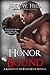 Honor Bound by Joey W. Hill