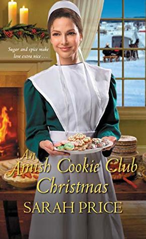 An Amish Cookie Club Christmas (The Amish Cookie Club #2)