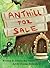 Anthill For Sale