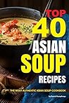 Top 40 Asian Soup...