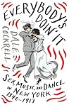 Everybody's Doin' It by Dale Cockrell