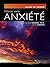 Maîtriser votre anxiété (French Edition)