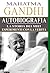 Autobiografia di Mahatma Gandhi. La storia dei miei esperimenti con la Verità