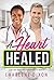 A Heart Healed