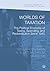 Worlds of Taxation: The Pol...