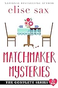 Matchmaker Mysteries: The Complete Series