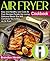 Air Fryer Cookbook by Brandon Hearn