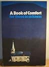 Book of Comfort for Those in Sickness Book of Comfort for Those in Sickness