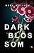 Dark Blossom by Neel Mullick Dark Blossom by Neel Mullick