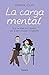 La carga mental